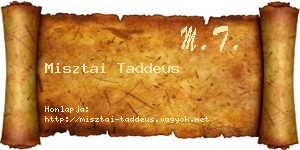 Misztai Taddeus névjegykártya